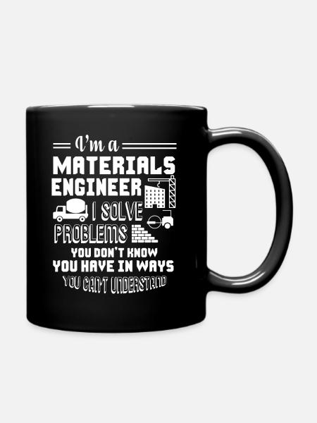 Materialingenieur Ich bin ein Materialingenieur - Tasse einfarbig - Schwarz