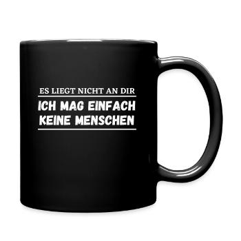 Ich Mag Einfach Keine Menschen - Tasse einfarbig - Schwarz - Rechts