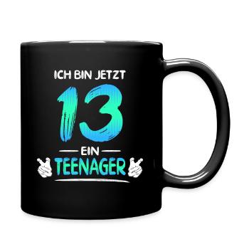 Ich bin Jetzt Teenager 13 Jahre Jungen und Mädchen - Tasse einfarbig - Schwarz - Rechts