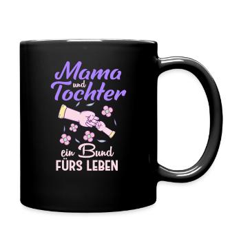 Mama Und Tochter ein bund fürs leben - Tasse einfarbig - Schwarz - Rechts