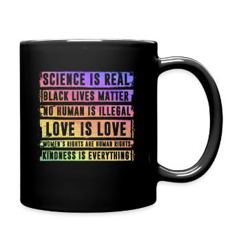 Sience is real Black lives matter - Tasse einfarbig - Schwarz - Rechts
