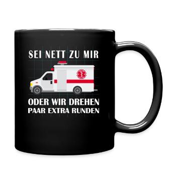 Sanitäter - Sei Nett Zu Mir - Tasse einfarbig - Schwarz - Rechts