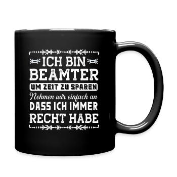 Beamter - Tasse einfarbig - Schwarz - Rechts