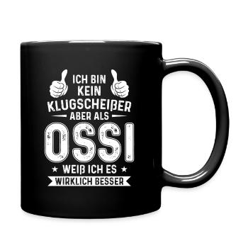 Kein Klugscheißer Ossi weiß Osten DDR Ostdeutsche - Tasse einfarbig - Schwarz - Rechts