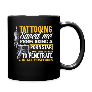 Funny tattoo tattooist tattoos gift - Full Colour Mug - black - Right