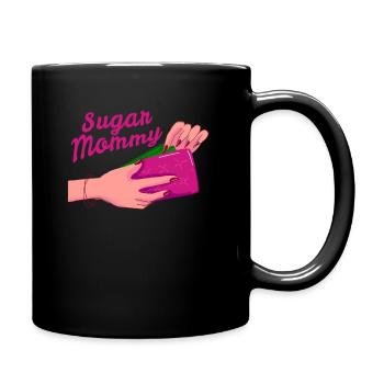 Sugar Mommy Momma Mama Geschenke Toyboy - Tasse einfarbig - Schwarz - Rechts