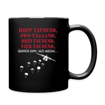 Fallschirmjäger Sprungausbildung Hopp 1000 Spruch - Tasse einfarbig - Schwarz - Rechts