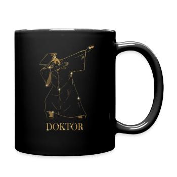 Doktorand Abschluss Doktortitel Dabbing Doktor - Tasse einfarbig - Schwarz - Rechts