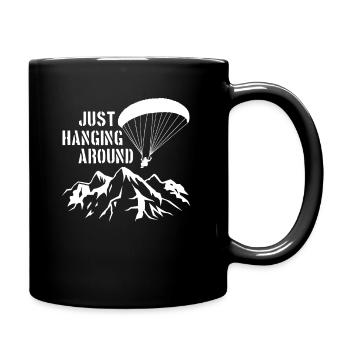 Just Hanging Around Lustiges Paragliding Geschenk - Tasse einfarbig - Schwarz - Rechts