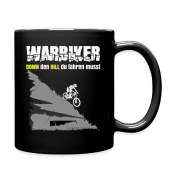 WARBIKER DOWN den HILL du fahren musst - Tasse einfarbig - Schwarz - Rechts
