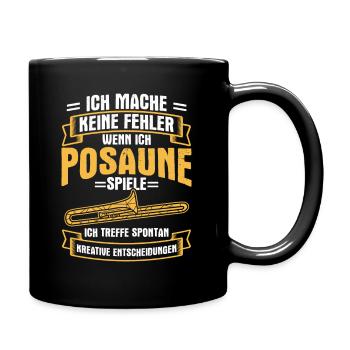 Keine Fehler Posaune Posaunist Bläser Blaskapelle - Tasse einfarbig - Schwarz - Rechts