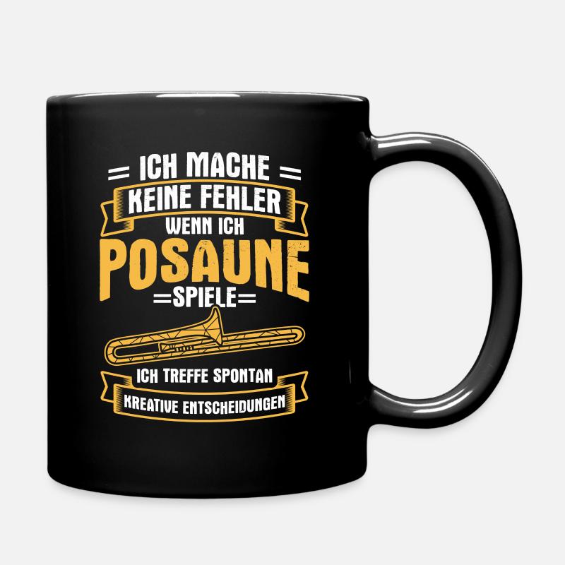 Keine Fehler Posaune Posaunist Bläser Blaskapelle - Tasse einfarbig - Schwarz