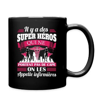 Il y a des super héros et infirmières humour - Mug uni - noir - Droite