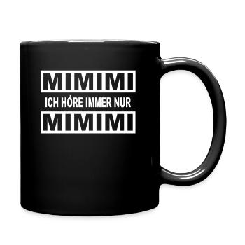 Lustiger Spruch als Geschenkidee - Tasse einfarbig - Schwarz - Rechts