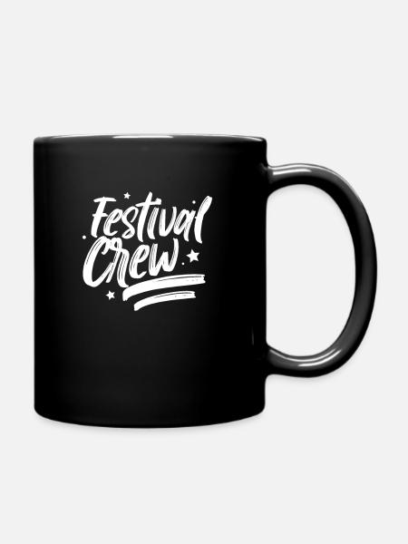 Festival Mannschaft Festivalgänger Team Festivals - Tasse einfarbig - Schwarz
