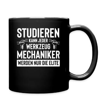 Werkzeugmechaniker Werkzeugmacher Spruch - Tasse einfarbig - Schwarz - Rechts