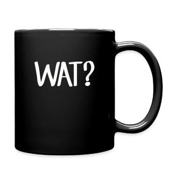 WAT? - Siegerländer Wittgensteiner Platt Siegen - Tasse einfarbig - Schwarz - Rechts