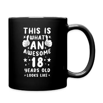 Awesome 18 Years - Tasse einfarbig - Schwarz - Rechts