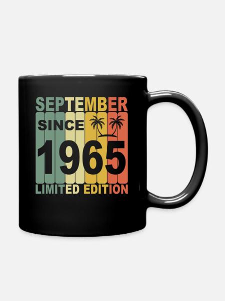 60 Jahre Geburtstag Limited Edition September 1965 - Tasse einfarbig - Schwarz