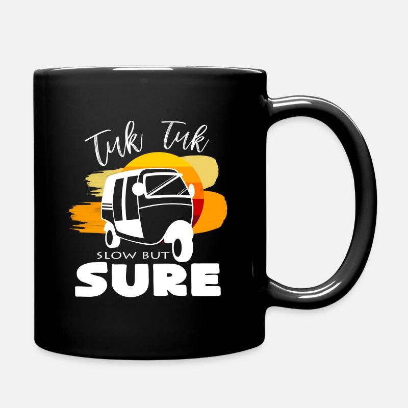 Tuk Tuk Langsam aber stetig Spruch Geschenkidee - Tasse einfarbig - Schwarz