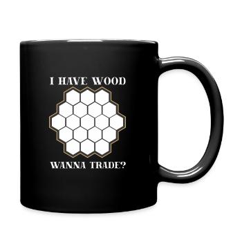 Lustiges Brettspiel Siedlers Holz Handel - Tasse einfarbig - Schwarz - Rechts