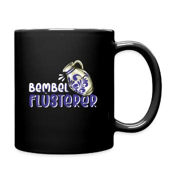 Bembel Flüsterer Apfelwein Äppelwoi - Tasse einfarbig - Schwarz - Rechts