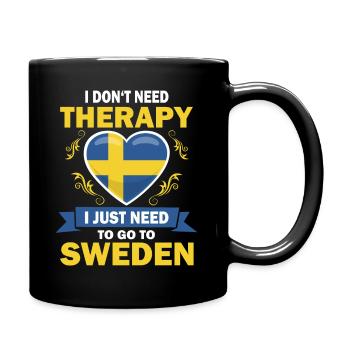 Ich brauche keine Therapie Schweden Spruch - Tasse einfarbig - Schwarz - Rechts