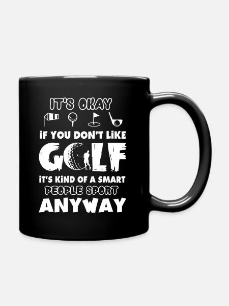 Golf, wenn Sie Golf nicht mögen - Tasse einfarbig - Schwarz
