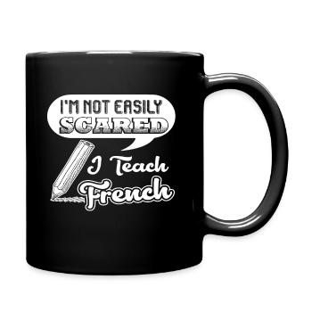 Französischlehrer Ich unterrichte Französisch - Tasse einfarbig - Schwarz - Rechts