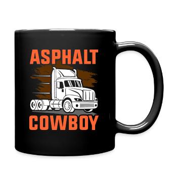 Asphaltcowboy Asphalt Lkw Brummi Lastkraftwagen - Tasse einfarbig - Schwarz - Rechts