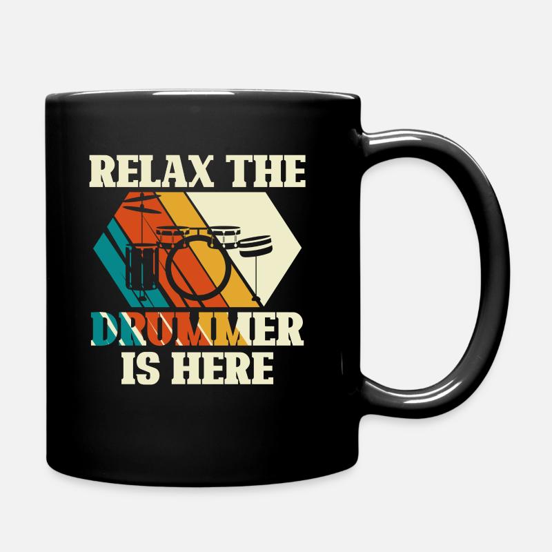 Relax the drummer is here - Schlagzeug - Tasse einfarbig - Schwarz