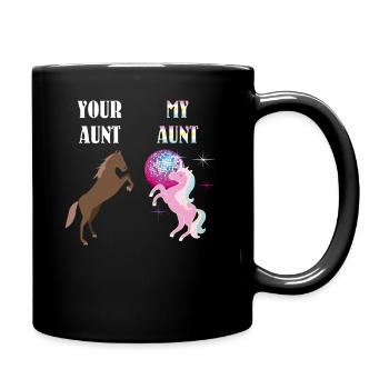 Your Aunt My Aunt Unicorn T-Shirt Funny Super Cute - Tasse einfarbig - Schwarz - Rechts