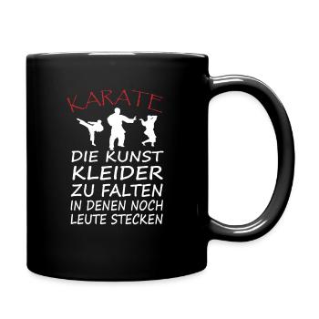 Karate Spruch Kickboxen Kampfkunst - Tasse einfarbig - Schwarz - Rechts
