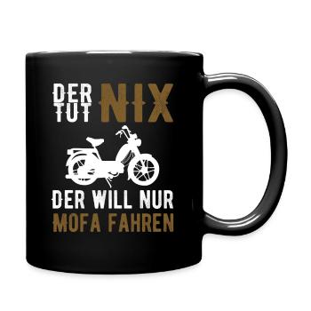 Mofa Moped Mopedfahrer Spruch Geschenk - Tasse einfarbig - Schwarz - Rechts