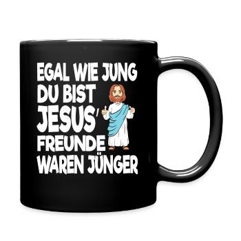 Lustiges Jesus Geschenk Egal Wie Alt Du Bist Jesus - Tasse einfarbig - Schwarz - Rechts