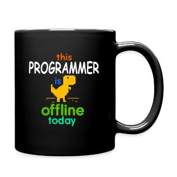 Programmierer ist offline - Tasse einfarbig - Schwarz - Rechts