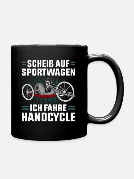 Scheiß Auf Sportwagen Ich Fahre Handcycle - Tasse einfarbig - Schwarz
