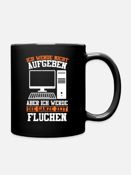 Admin Softwareentwickler Informatik Lustige Sprüch - Tasse einfarbig - Schwarz