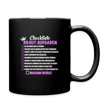 JGA Party Checkliste Braut Aufgaben Mutprobe - Tasse einfarbig - Schwarz - Rechts