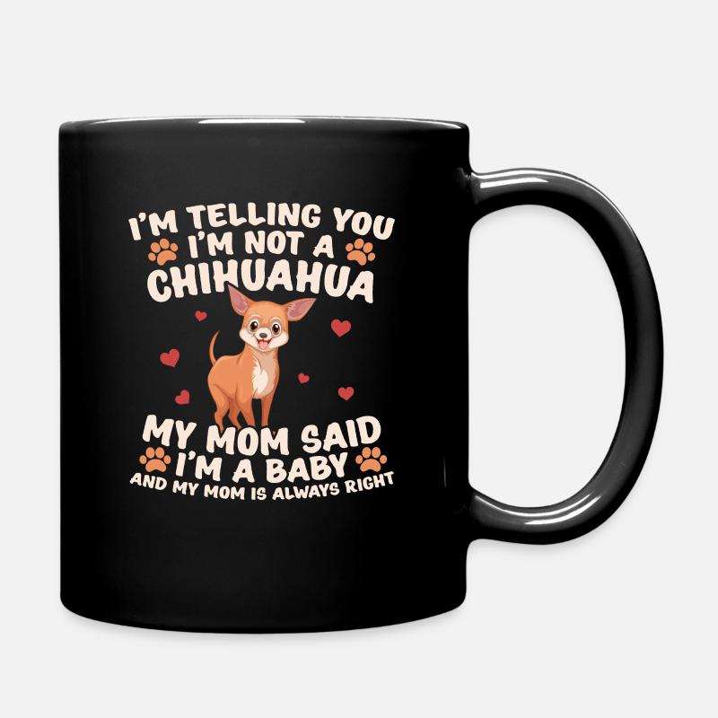 Chihuahua Mom | funny gift idea - Full Colour Mug - black