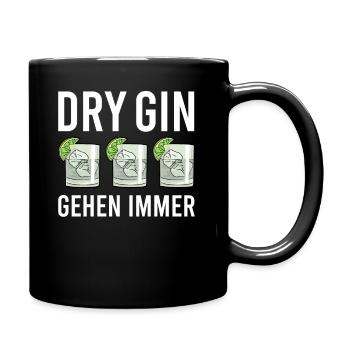 Dry gin Wortspiel Alkohol lustiges Geschenk - Tasse einfarbig - Schwarz - Rechts