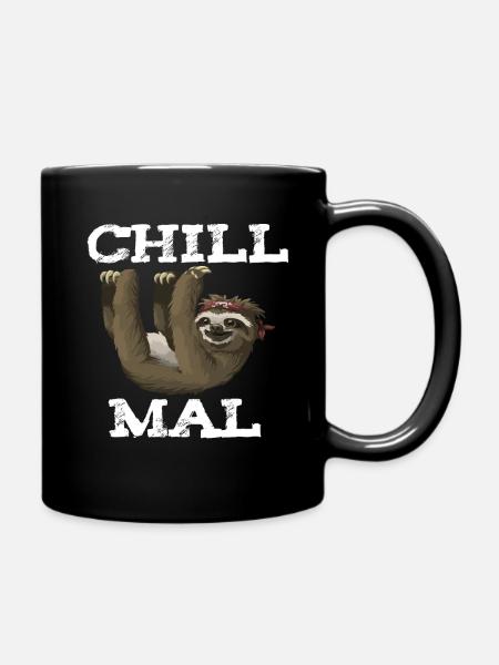 Chill mal Faultier relaxen abhängen - Tasse einfarbig - Schwarz