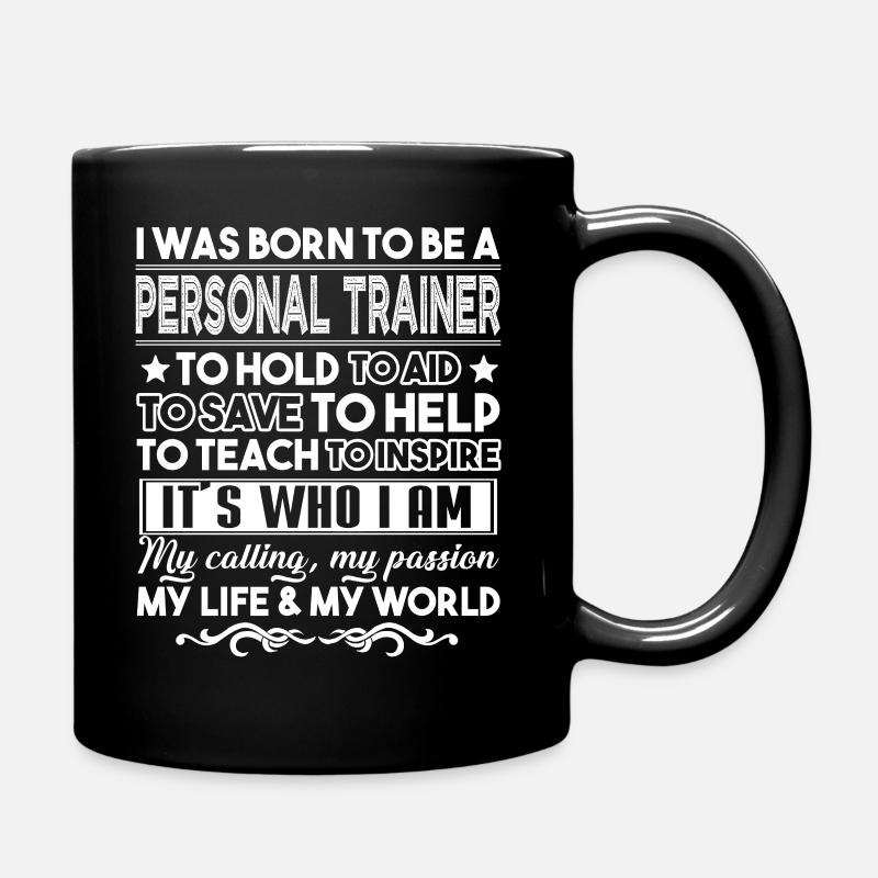 Personal Trainer Born To Be A Personal Trainer - Full Colour Mug - black