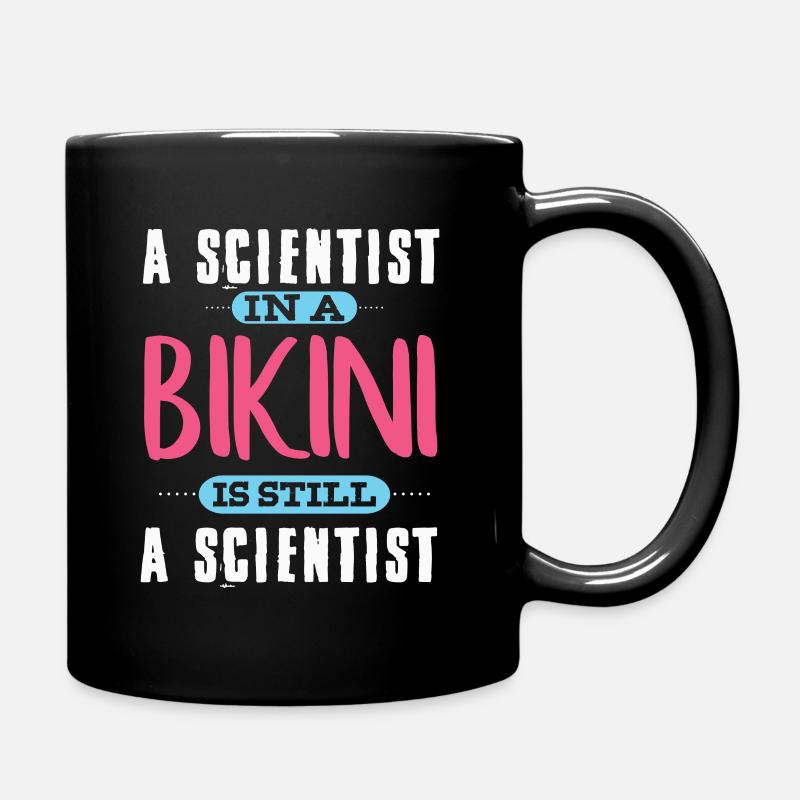Ein Wissenschaftler im Bikini - Tasse einfarbig - Schwarz