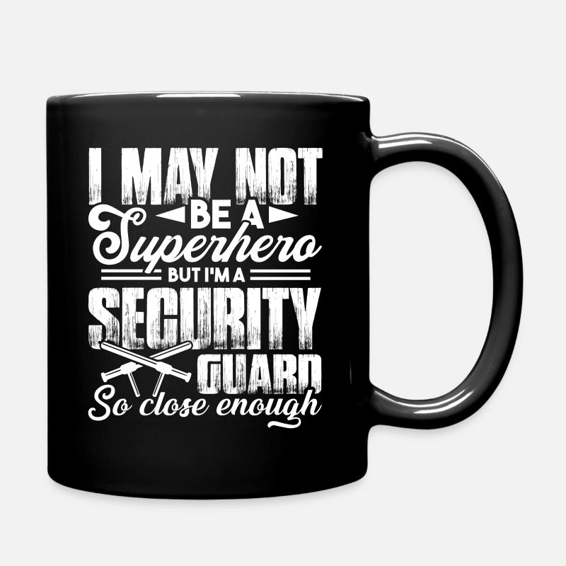 Agent de sécurité, je suis un agent de sécurité - Mug uni - noir