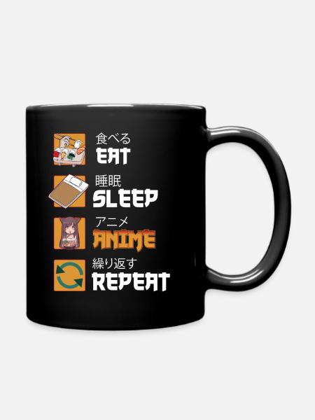 Eat Sleep Anime Repeat Grafik Japanischer Manga - Tasse einfarbig - Schwarz