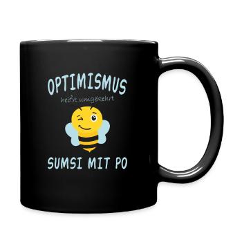 Sumsimitpo oder Sumsi mit Po Optimismus Geschenk - Tasse einfarbig - Schwarz - Rechts