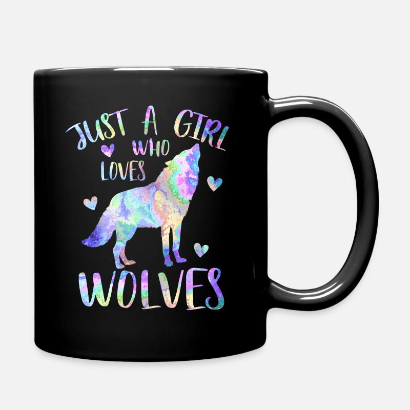 Nur ein Mädchen, das Wölfe liebt - Wolfsmädchen - Tasse einfarbig - Schwarz