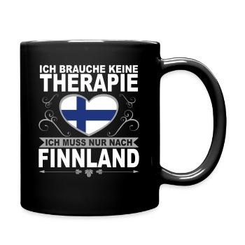 Ich muss nach Finnland Urlaub Helsinki Geschenk - Tasse einfarbig - Schwarz - Rechts