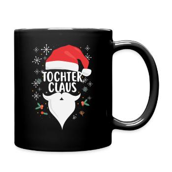 Tochter Claus Lustiges Weihnachts-Geschenk Familie - Tasse einfarbig - Schwarz - Rechts